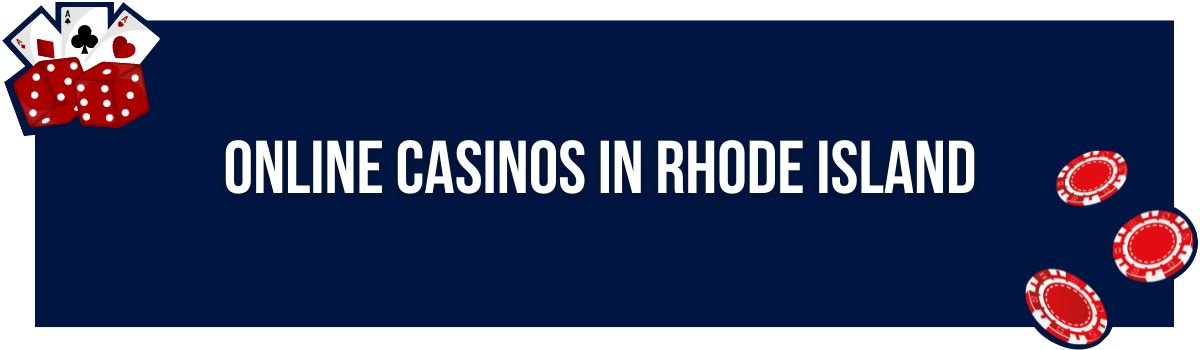 Online Casinos in Rhode Island